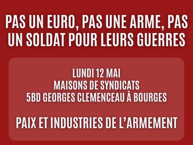 Bourges. Paix et industries de l'armement