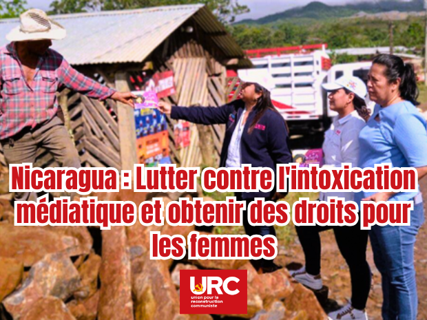 Nicaragua : Lutter contre l’intoxication médiatique et obtenir des droits pour les femmes