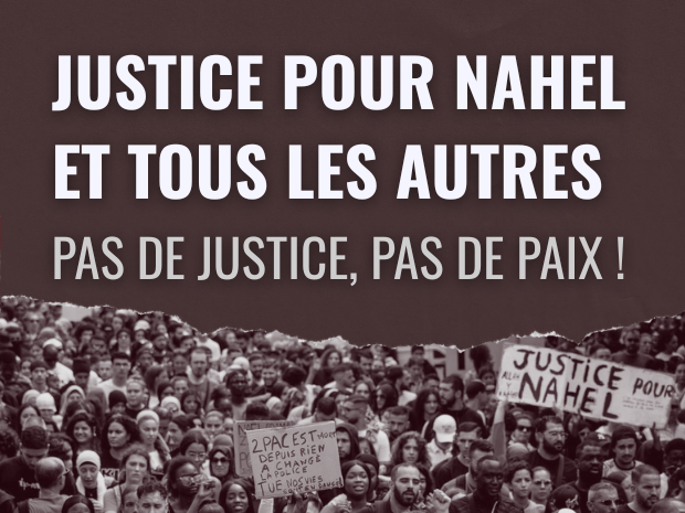 Justice pour Nahel et tous les autres