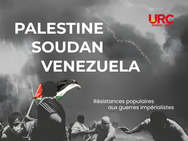 07/02 Paris. Palestine, Soudan, Venezuela : résistances populaires aux guerres impérialistes