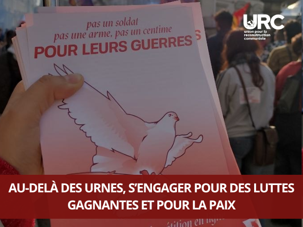 Au-delà des urnes, s’engager pour des luttes gagnantes et pour la paix