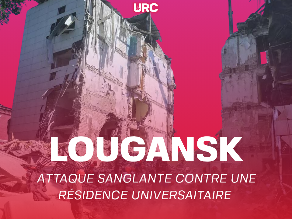 lougansk, Attaque sanglante contre une résidence universitaire