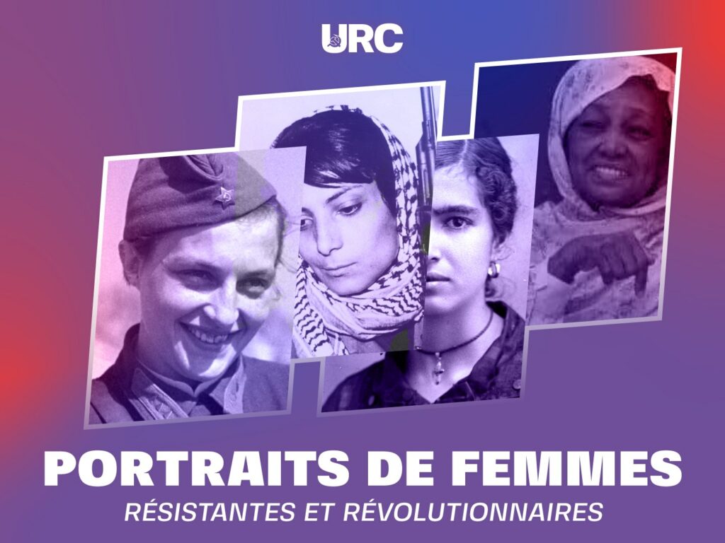 protraits de femmes résistentes et révolutionnaires